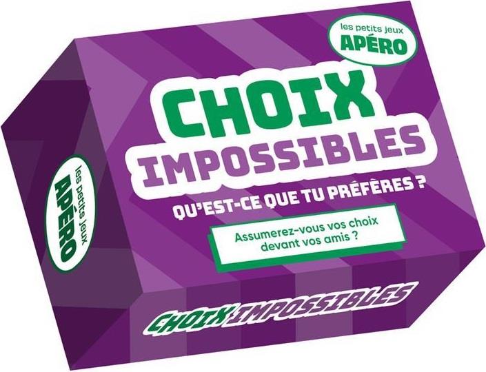 PETIT APERO - CHOIX IMPOSSIBLES - La Preface