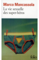 La vie sexuelle des super-heros