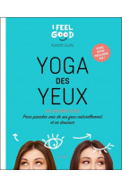Yoga des yeux - nouvelle edition