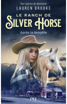 Le ranch de silver horse - t 2 : apres la tempete - vol02