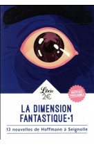 La dimension fantastique 1 (librio nf)