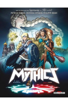 Les mythics t08
