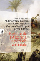 Histoire de l-algerie a la periode colonial e (1830-1962)