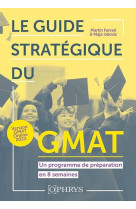 Le guide strategique du gmat - un programme de preparation en 8 semaines