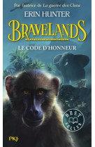 Bravelands : le code d-honneur