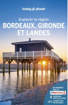 Bordeaux gironde et landes - explorer la region - 5