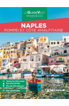 Guide vert week&go naples. pompei et la cote amalfitaine