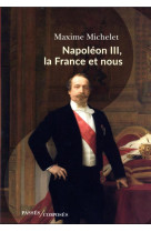 Napoleon iii, la france et nous