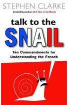 Talk to the snail