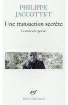 Une transaction secrete (lectures de poesie )