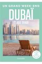 Dubai guide un grand week-end