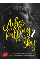 Ashes falling for the sky - t02