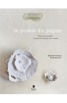 La poesie du papier - coll. deco&psycho