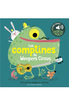 Mes comptines du weepers circus