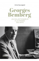Georges bemberg - un collectionneur d-art enigmatique