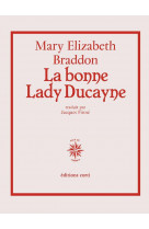 La bonne lady ducayne