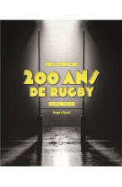 Midi olympique - 200 ans de rugby