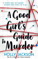 A good girl-s guide to murder