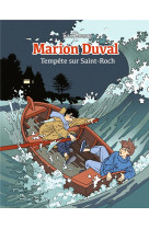 Marion duval t05 - ne tempete sur saint-roch - marion duval t5