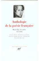 Anthologie de la poesie francaise moyen age au xvii