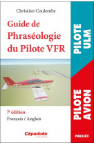 Guide de phraseologie du pilote vfr 7e edition