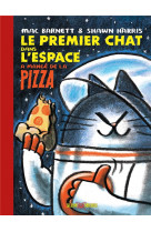 Le premier chat dans l-espace a mange de la pizza