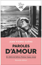 Paroles d-amour - un siecle de lettres d-amour, 1905-2005