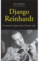 Django reinhardt - un musicien tsigane dans l-europe nazie
