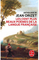 Cent plus beaux poemes langue francaise
