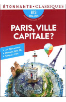 Paris, ville capitale ? - bts 2024-2025