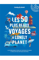 Les 50 plus beaux voyages de lonely planet