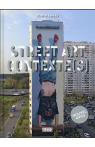 Street art contexte(s) 2