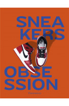 Sneakers obsession - nouvelle edition