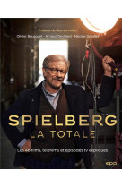 Spielberg, la totale