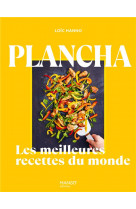 Plancha, les meilleures recettes du monde
