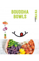 Bouddha bowls