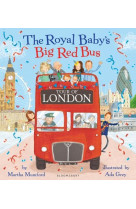 Royal baby-s big red bus tour of london