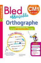 Le bled effacable orthographe cm1