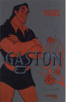 Gaston (happily never after)