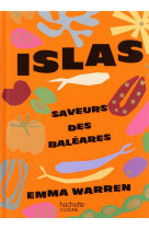 Islas - ce qu-on mange dans les iles espagnoles