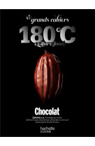 Chocolat - les grands cahiers 180  c