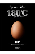Oeuf - les grands cahiers 180  c