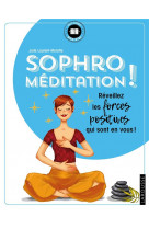 Sophro-meditation