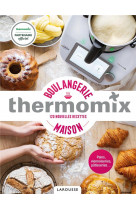 Thermomix - boulangerie maison