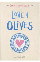 Love and olives