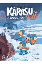 Karatsu kids t2 neiges eternelles