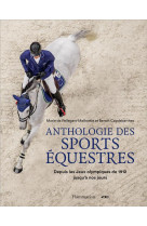 Anthologie des sports equestres