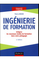 Ingenierie de formation - 5e ed. - analyser, concevoir, realiser, evaluer