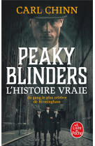 Peaky blinders - l-histoire vraie du gang le plus celebre de birmingham