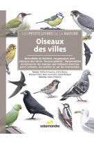 Les petits livres de la nature - oiseaux des villes